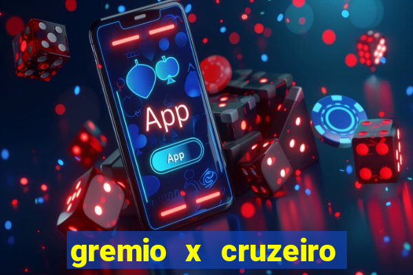 gremio x cruzeiro ao vivo hd